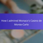 How I admired Monaco’s Casino de Monte-Carlo
